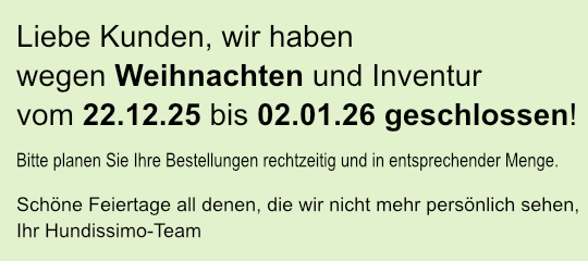 Vom 22.12.25 - 02.01.26 geschlossen